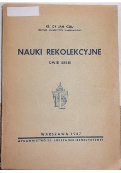 Nauki rekolekcyjne, 1947r.