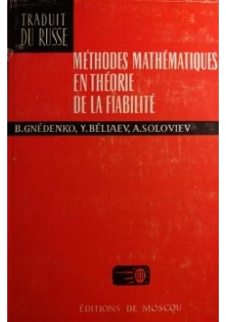 Methodes mathematiques en theorie de la fiabilite