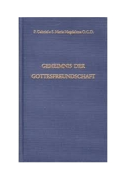 Geheimnis der gottesfreundschaft