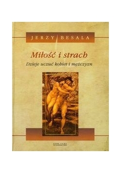 Miłość i strach tom 1