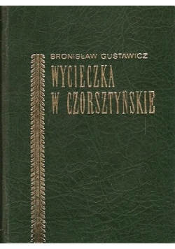 Wycieczka w Czorsztynie,Reprint 1881 r.