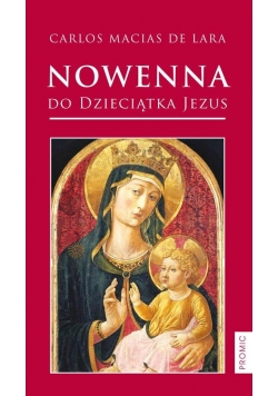 Nowenna do Dzieciątka Jezus