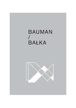 Bałka/ Bauman