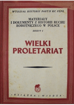 Wielki proletariat zeszyt 1 1950 r.