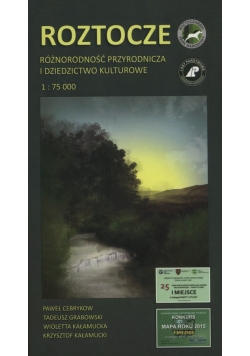 Roztocze Różnorodność przyrodnicza i dziedzictwo kulturowe 1:75 000