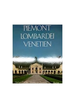 Piemont Lombardei Venetien