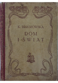 Dom i świat,1936r.