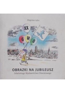 Jujka Zbigniew - Obrazki na jubileusz