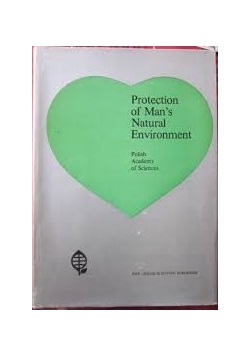 Protection of man's natural environment