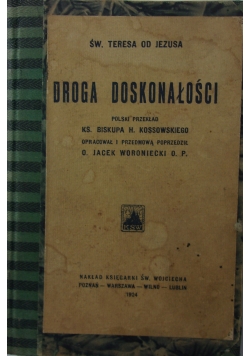 Droga doskonałości, 1924r.