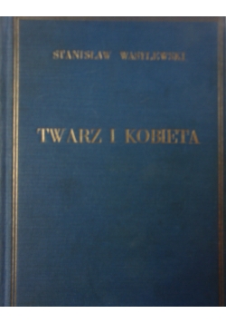 Twarz i kobieta, 1930r.