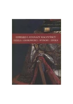 Edward i Atanazy Raczyńscy