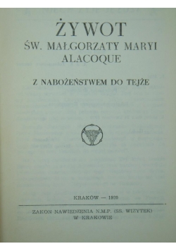 Żywot św. Małgorzaty Maryi Alacoque, 1920 r.