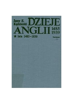Dzieje Anglii 1485-1939