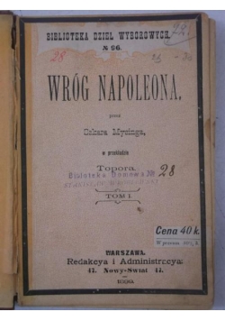 Wróg Napoleona, Tom I, 1899 r.