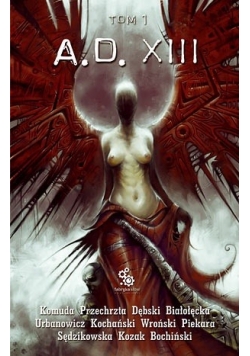 A.D. XIII tom I