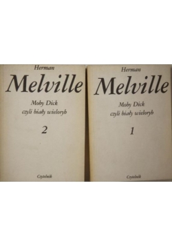 Moby Dick czy biały wieloryb, tom I i II