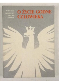 O życie godne człowieka