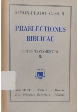 Praelectiones Biblicae Vetus Testamentum II