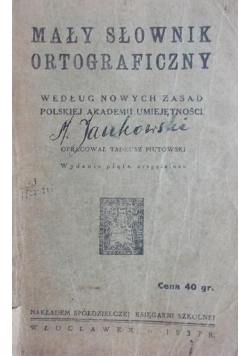 Mały słownik ortograficzny, 1937 r.