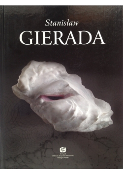 Stanisław Gierada Rzeźba i rysunek + autograf Gierada