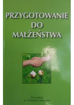 Przygotowanie do małżeństwa