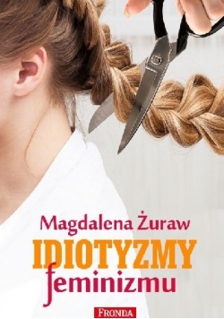 Idiotyzm feminizmu