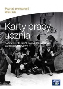 Historia LO 1 Poznać przeszłość. Wiek XX KP ZP NE