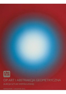 Op Art i abstrakcja geometryczna Aukcja sztuki współczesnej