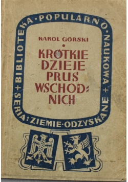 Krótkie dzieje Prus Wschodnich 1946 r.