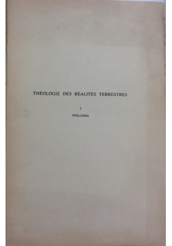 Theologie des Realites Terrestres, 1946 r.