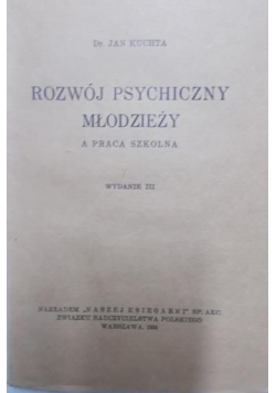 Rozwój psychiczny młodzieży. R.1934
