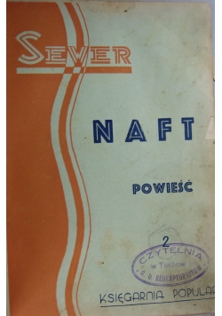Nafta, powieść, Tom II, 1946 r.