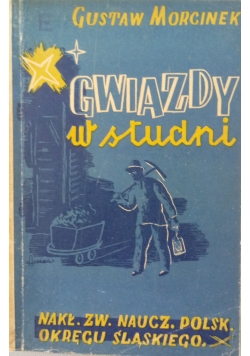 Gwiazdy w studni, 1946 r.