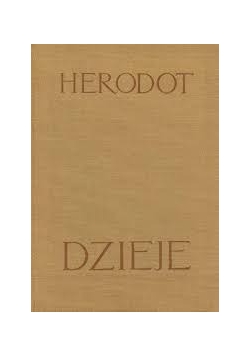 Herodot. Dzieje, wydanie I