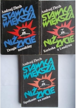 Stawka większa niż życie, tom I-III