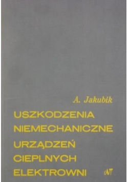 Uszkodzenia niemechaniczne urządzeń cieplnych elektrowni