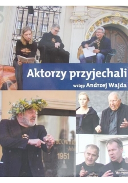 Aktorzy przyjechali