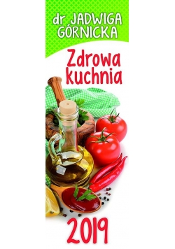 Kalendarz Zdrowa kuchnia dr Jadwiga Górnicka KP1