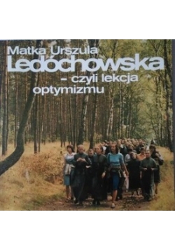 Matka Urszula Ledóchowska