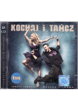 Kochaj i tańcz muzyka filmowa - CD
