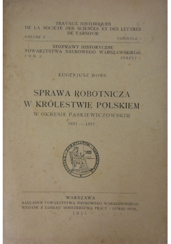 Sprawa robotnicza w Królestwie Polskim, 1931r.
