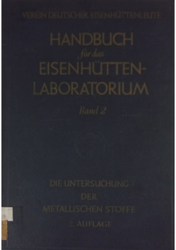 Handbuch fur das Eisenhutten Laboratorium Band 2
