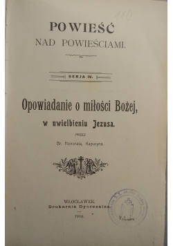 Powieść nad powieściami, 1910r.
