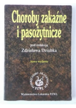 Choroby zakaźne i pasożytnicze