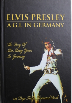 The Story of His Army Years in Germany