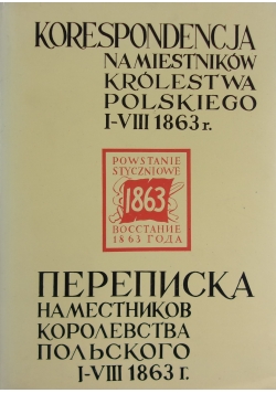 Korespondencja namiestników Królestwa Polskiego z 1863 r.