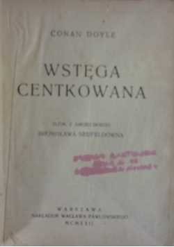 Wstęga centkowana, 1922 r.