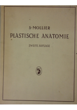 Plastiche anatomie die konstruktive form des menschlichen korpers, 1938r.