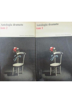 Antologia dramatu, Tom I-II